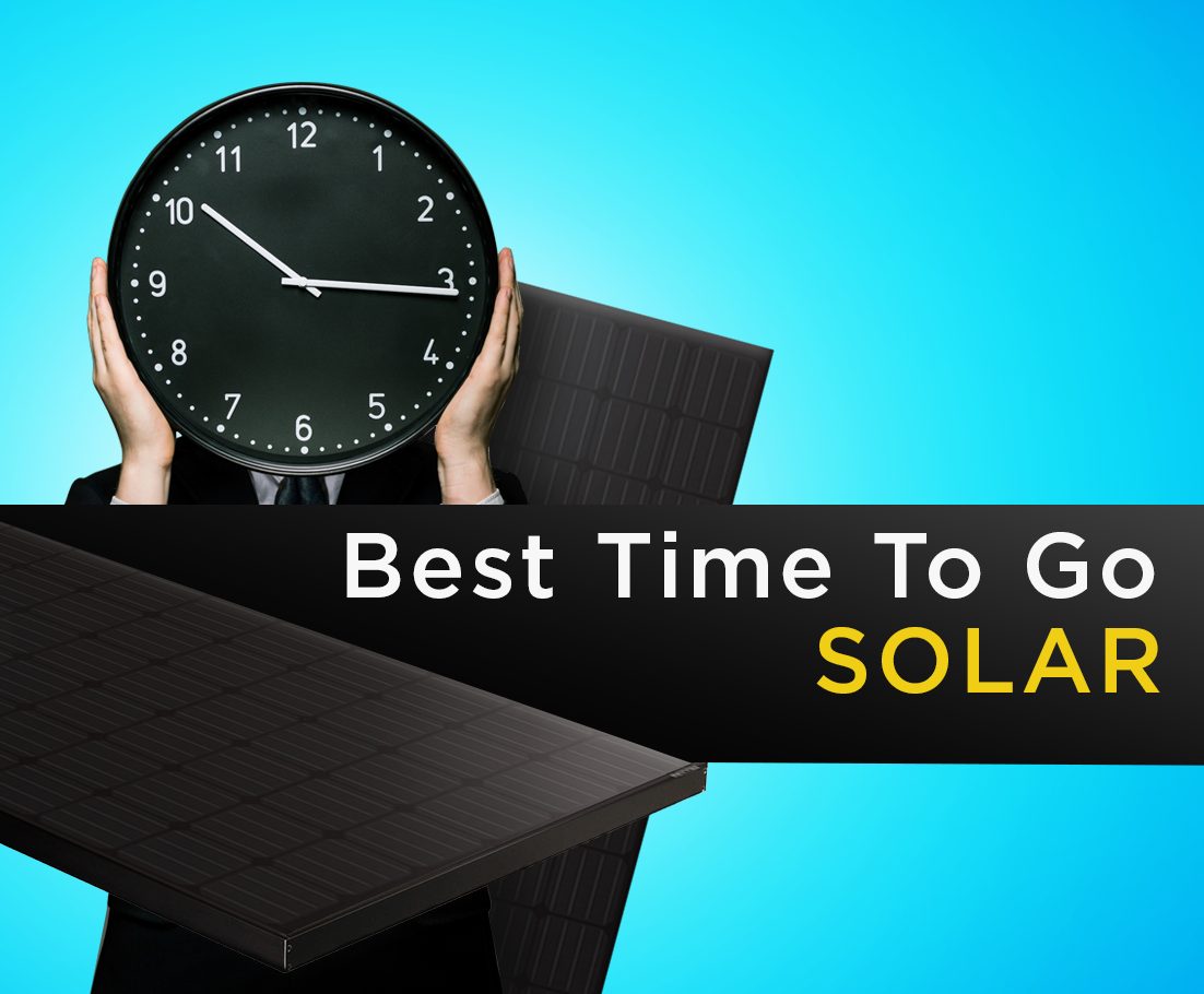 Best Time to Go Solar