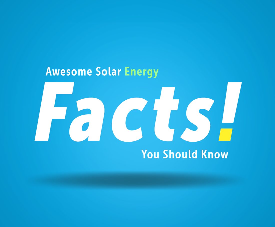 10 Awesome Solar Energy Facts You Should Know